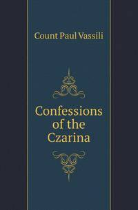 Confessions of the Czarina