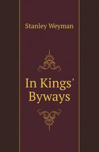 In Kings' Byways