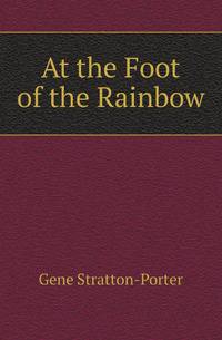 At the Foot of the Rainbow