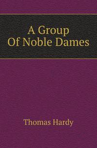 A Group Of Noble Dames
