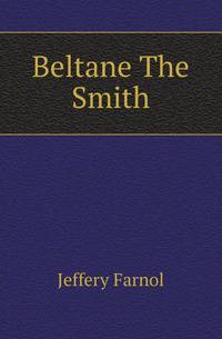 Beltane The Smith
