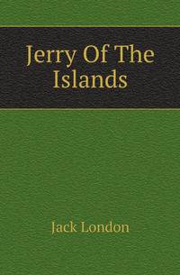 Jerry Of The Islands