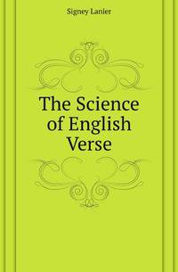 The Science of English Verse