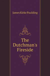 The Dutchman's Fireside