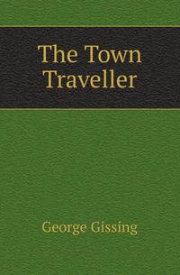 The Town Traveller