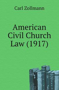 American Civil Church Law (1917)