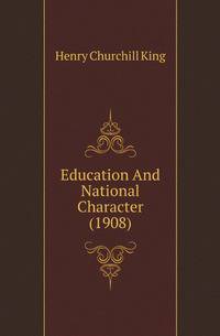 Education And National Character (1908)