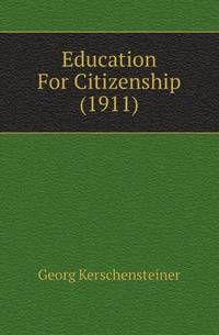 Education For Citizenship (1911)