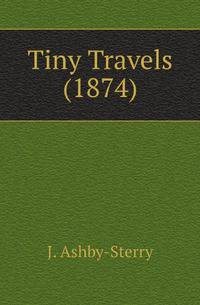 Tiny Travels (1874)