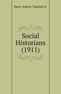 Social Historians (1911)