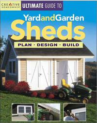 The Ultimate Guide to Yard and Garden Sheds
