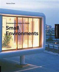 Small Environments