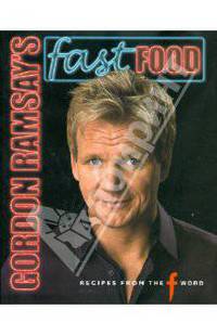 Gordon Ramsay's Fast Food