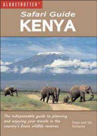 Safari Guide: Kenya