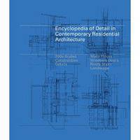 Encyclopedia of Detail in Contemporary Residential Architecture