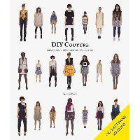 DIY Couture. Create Your Own Fashion Collection