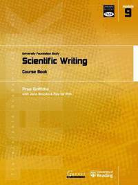 Transferable Academic Skills Kit (TASK) 9. Scientific Writing