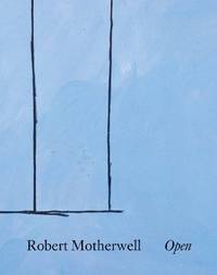 Robert Motherwell: Open