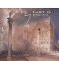 J.M.W Turner. The Vaughan Bequest