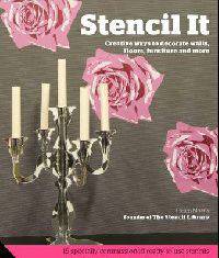 Stencil It: 101 Ideas to Decorate Your Home