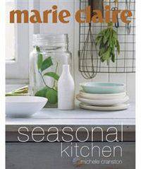 "Marie Claire" Seasonal Kitchen
