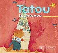 Tatou le matou 2 Livre de l'eleve