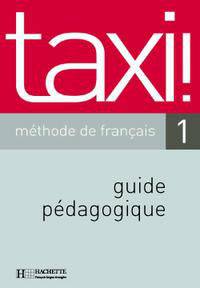 Taxi 1 Guide pedagogique