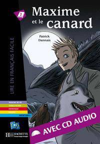 Maxime et le Canard (+ Audio CD)