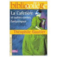 La Cafeti&#232;re et autres contes fantastiques