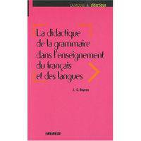La didactique de la grammaire dans l'enseignement du fran&#231;ais et des langues