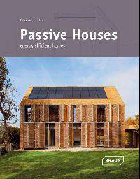 Passive Houses: Energy Efficient Homes