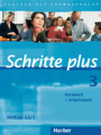 Schritte plus 3. Kursbuch + Arbeitsbuch
