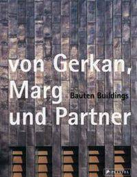 Von Gerkan, Marg Und Partner: Buildings 1965-2006