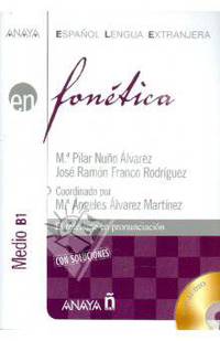 Fonetica: Nivel Medio B1 (+ Audio CD)