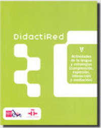 Didactired V. Actividades de la lengua y estrategias