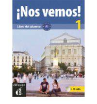 Nos vemos! A1 Libro del alumno +CD