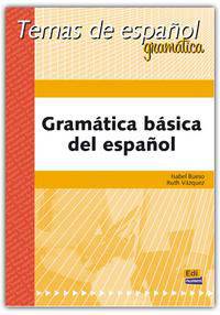 Gram&#225;tica B&#225;sica Del Espa&#241;ol
