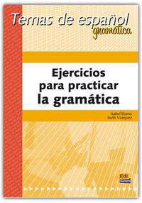 Ejercicios Para Practicar La Gram&#225;tica