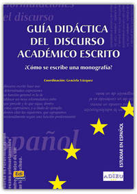 Gu&#237;a Did&#225;ctica Del Discurso Acad&#233;mico Escrito