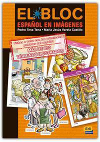 El Bloc. Espa&#241;ol en im&#225;genes