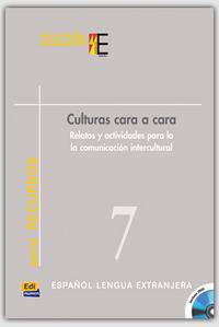 Culturas Cara A Cara. Relatos Y Actividades Para La Comunicacion Intercultural (+ DVD)
