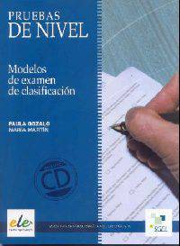 Pruebas de nivel ELE (+ Audio CD)
