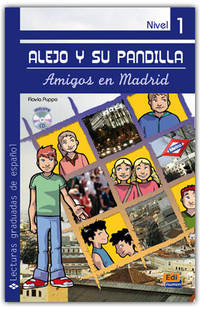 Alejo y Su Pandilla. Libro 1: Amigos en Madrid