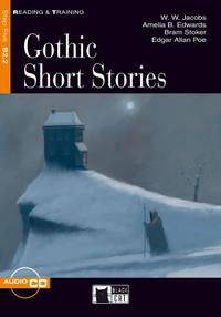 Gothic Short Stories (+ Audio CD)