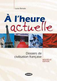 &#192; l'heure actuelle (+ Audio CD)