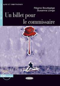 Un Billet pour le commissaire (+ Audio CD)
