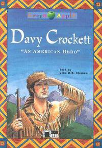 Davy Crockett: An American Hero