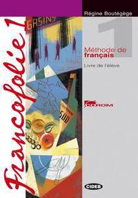 Francofolie 1 livre de l’&#233;l&#232;ve (+ CD-ROM)