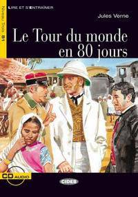 Le Tour du monde en 80 jours (+ Audio CD)