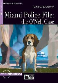 Miami Police File: The O'Nell Case (+ Audio CD)